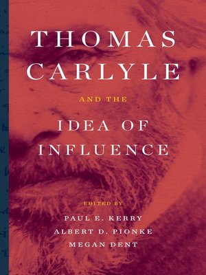 cover image of Thomas Carlyle and the Idea of Influence
